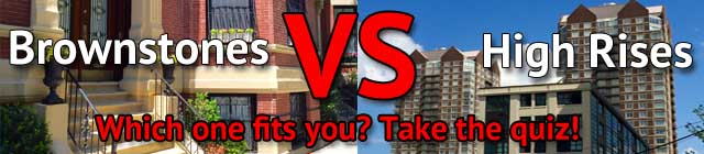 Are you a brownstone or a high rise person?